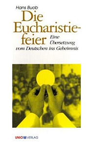 Buchempfehlung heilige-eucharistie.de: Die Eucharistiefeier
