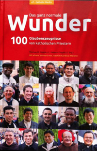 Buchempfehlung heilige-eucharistie.de: Das ganz normale Wunder Buchempfehlung heilige-eucharistie.de: Das ganz normale Wunder