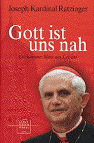 Buchempfehlung heilige-eucharistie.de: Gott ist uns nah – Eucharistie: Mitte des Lebens Buchempfehlung heilige-eucharistie.de: Gott ist uns nah – Eucharistie: Mitte des Lebens