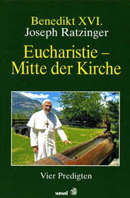 Buchempfehlung heilige-eucharistie.de: Eucharistie, Mitte der Kirche Buchempfehlung heilige-eucharistie.de: Eucharistie, Mitte der Kirche